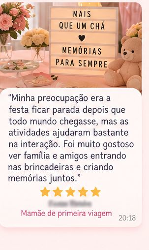 Depoimento de Mamãe de primeira viagem: Minha preocupação era a festa ficar parada depois que todo mundo chegasse, mas as atividades ajudaram bastante na interação.